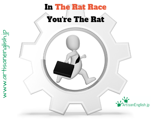 The rat race