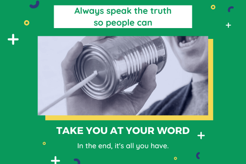 Take you at your word