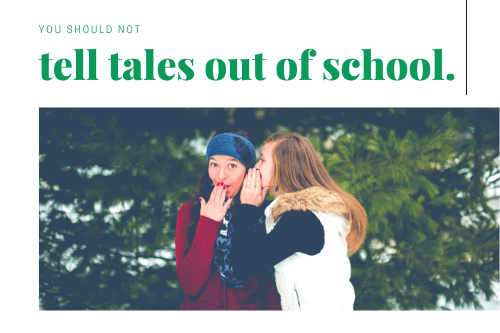 Tell tales out of school