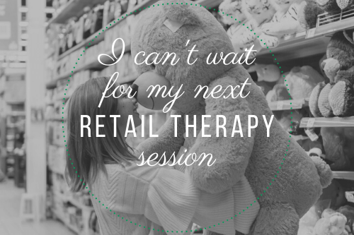 Retail Therapy