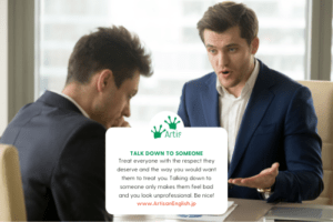 talk down to someone meaning synonym