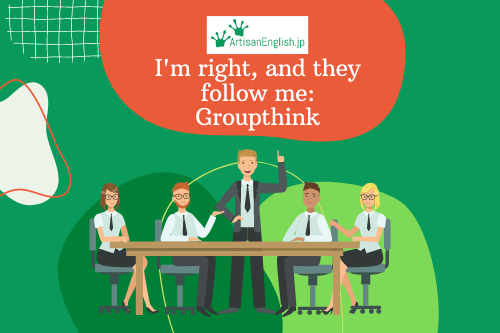Groupthink