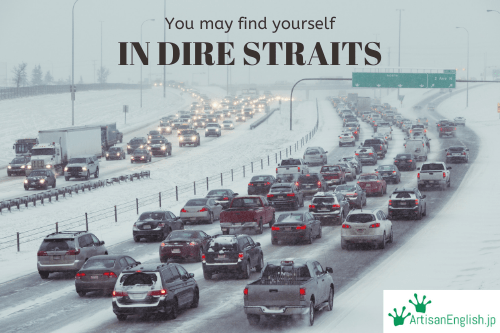 In dire straits
