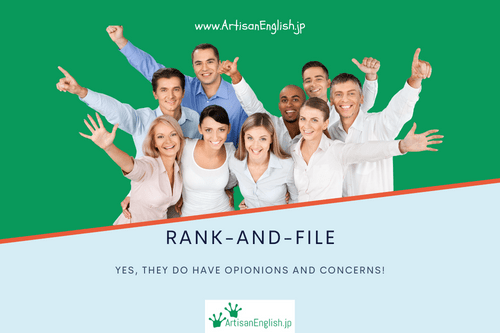 Saturday, 2022-10-22, Word of the Day: Rank-and-file