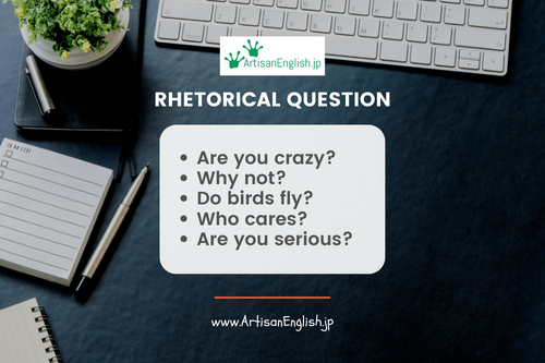 Rhetorical question