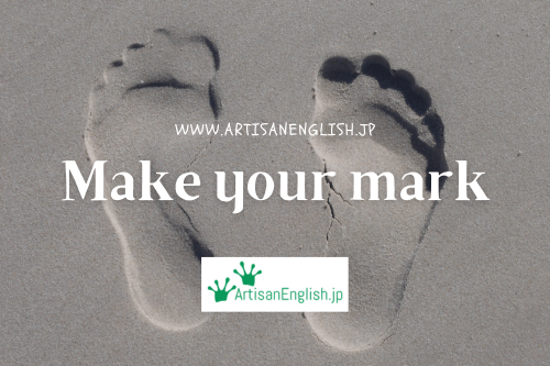 Thursday, 2024-8-22, Phrase: Make your mark
