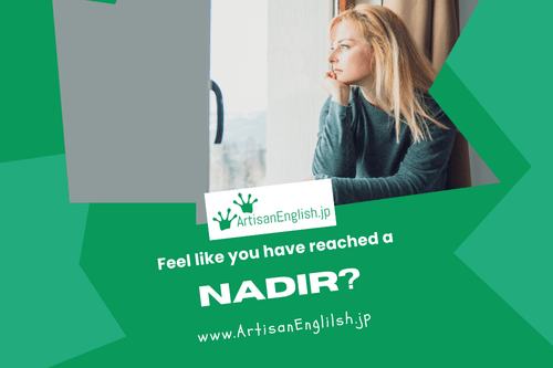 Thursday, 2025-5-22, Word of the Day: Nadir