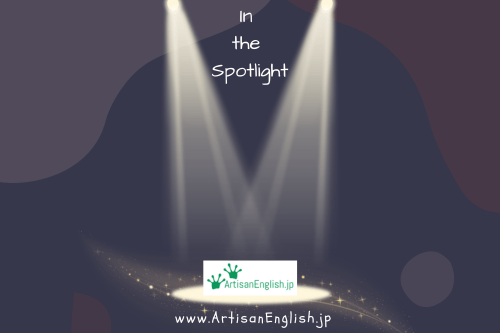 Saturday, 2025-6-7, Phrase: In the spotlight
