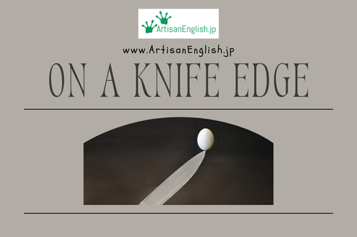 On a knife edge