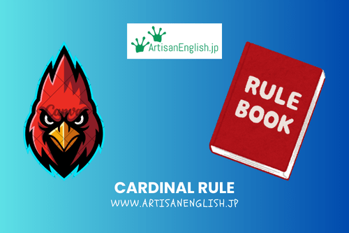 Cardinal rule