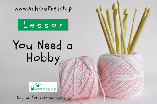 Use English to explore the importance of adult hobbies for mental health and personal growth. Discover how hobbies can boost your mood.