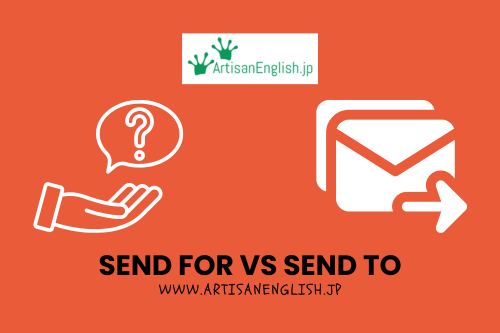 Use send for when you want things to come to you, and use send to when you want things to go from you to another location.